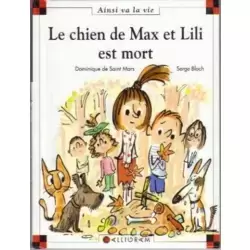 Le chien de Max et Lili est mort