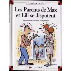 Les parents de Max et Lili se disputent