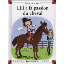 Lili a la passion du cheval