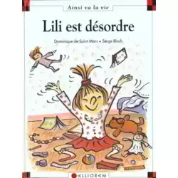 Lili est désordre