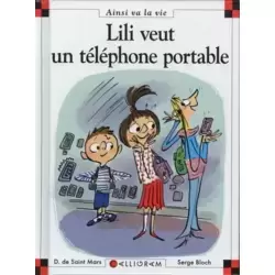 Lili veut un téléphone portable