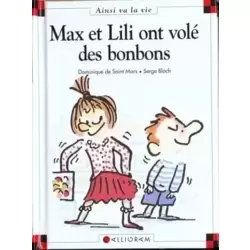 Max et lili ont volé des bonbons