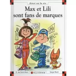 Max et Lili sont fans de marques