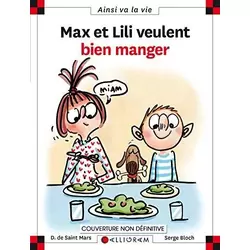 Max et Lili veulent bien manger