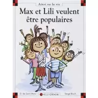 Max et Lili veulent être populaires