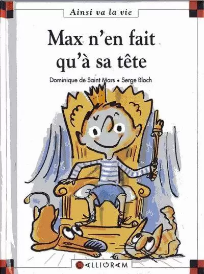 Max et lili - Max n\'en fait qu\'à sa tête