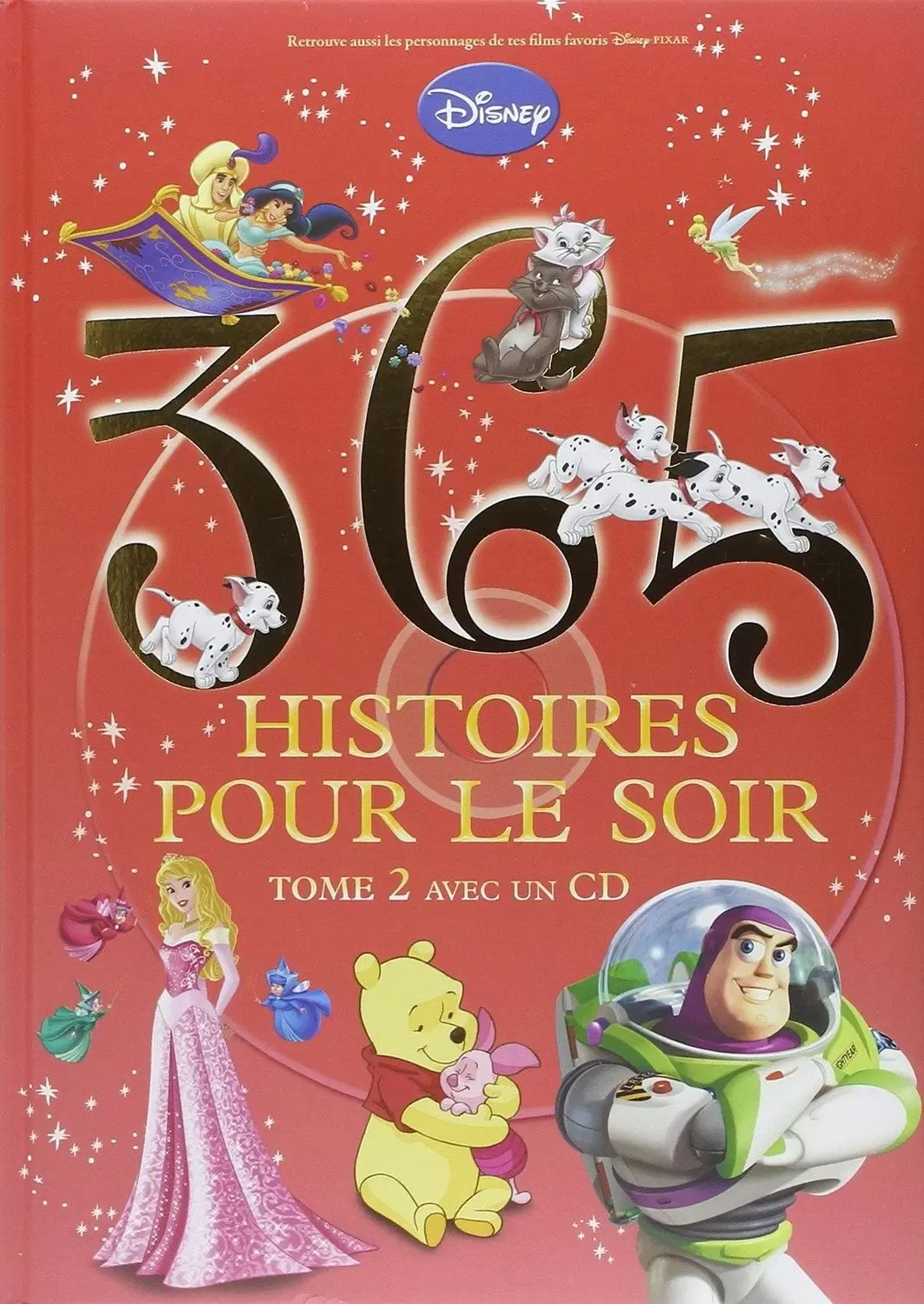 Disney - Histoires pour le soir et pour la semaine - 365 Histoires pour le soir - Tome 2 avec 1 CD