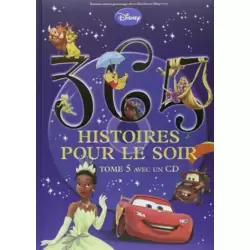 365 Histoires pour le soir - Tome 5 avec 1 CD