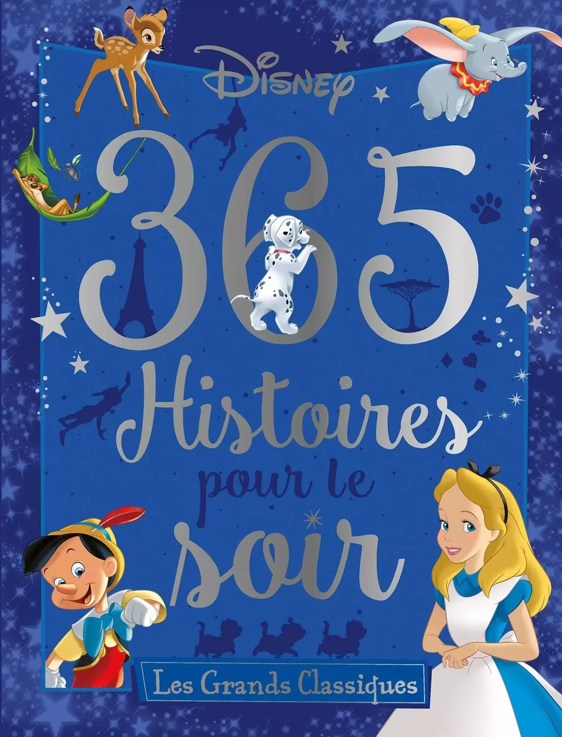 Disney - Histoires pour le soir et pour la semaine - 365 Histoires pour le soir - Les Grands Classiques