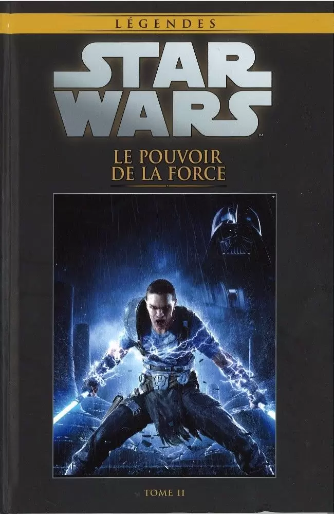 Star Wars Comics : la collection de référence (Hachette) - Le pouvoir de la Force - Tome 2