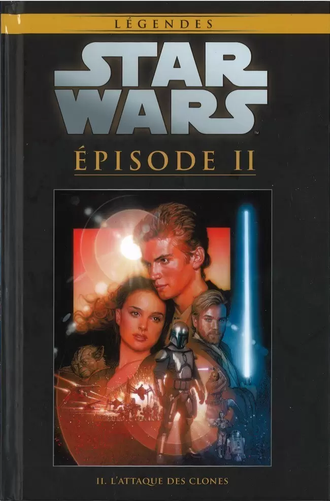 Star Wars Comics : la collection de référence (Hachette) - Épisode II - L\'Attaque des Clones