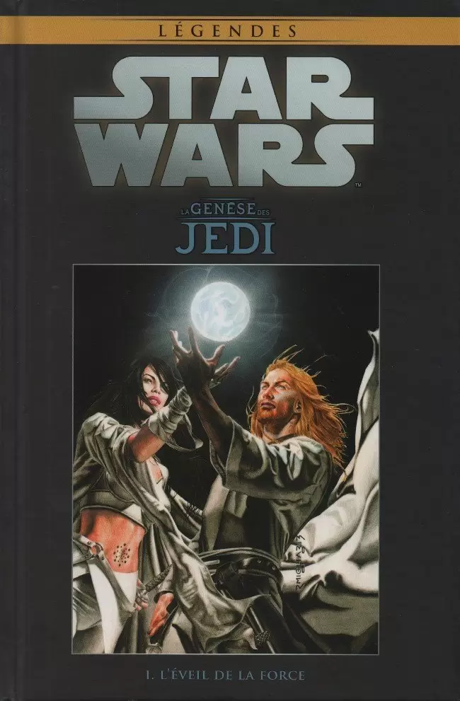 Star Wars Comics : la collection de référence (Hachette) - La Genèse des Jedi - I. L\'Éveil de la Force