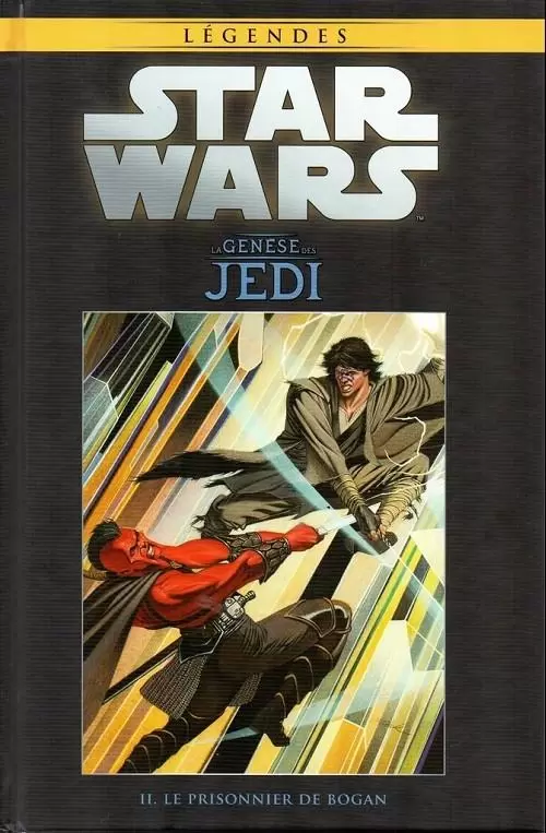 Star Wars Comics : la collection de référence (Hachette) - La Génèse des Jedi - II. Le prisonnier de Bogan
