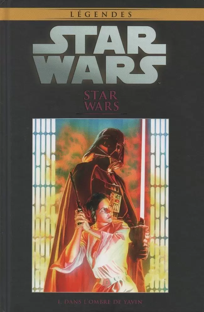 Star Wars Comics : la collection de référence (Hachette) - Star Wars - I. Dans l\'ombre de Yavin