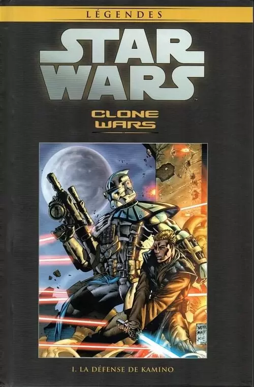 Star Wars Comics : la collection de référence (Hachette) - Clone wars - I. La défense de Kamino