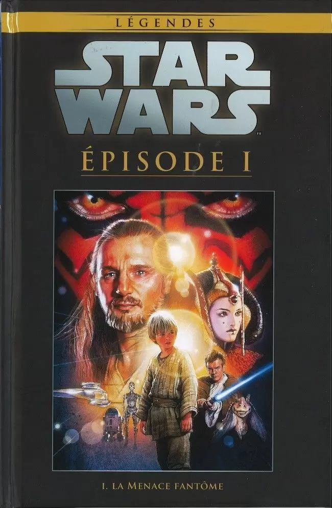 Star Wars Comics : la collection de référence (Hachette) - Épisode I - La Menace Fantôme