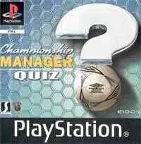 Jeux Playstation PS1 - Championship Manager Quiz