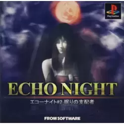 Echo Night 2: The Lord of Nightmares