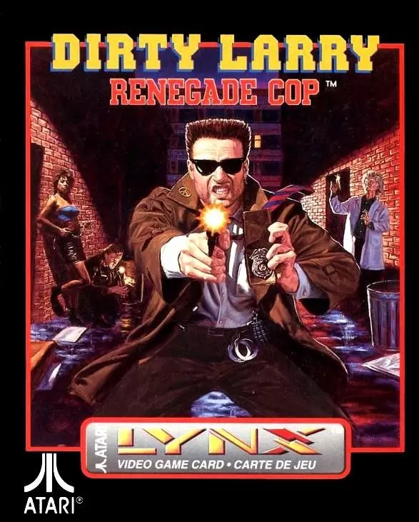 Atari Lynx - Dirty Larry: Renegade Cop