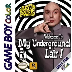 Austin Powers: Welcome to my Underground Lair!