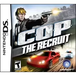 C.O.P.: The Recruit