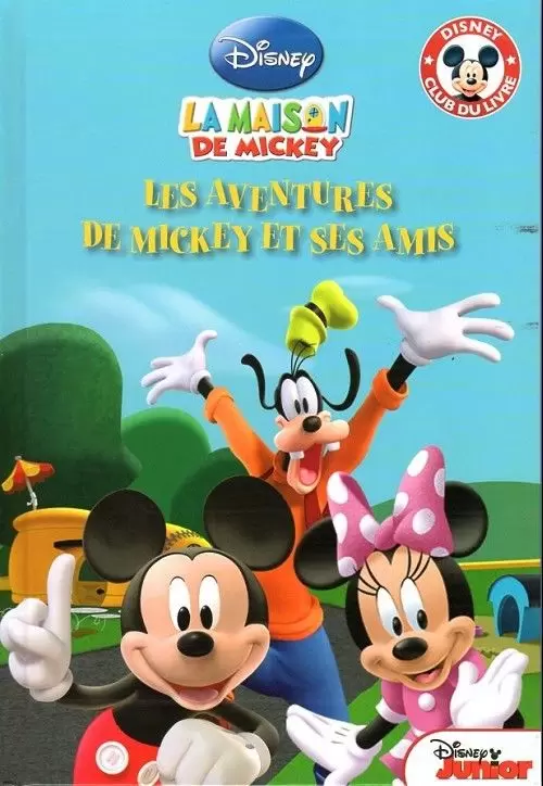 Mickey Club du Livre - Les Aventures de Mickey et ses amis