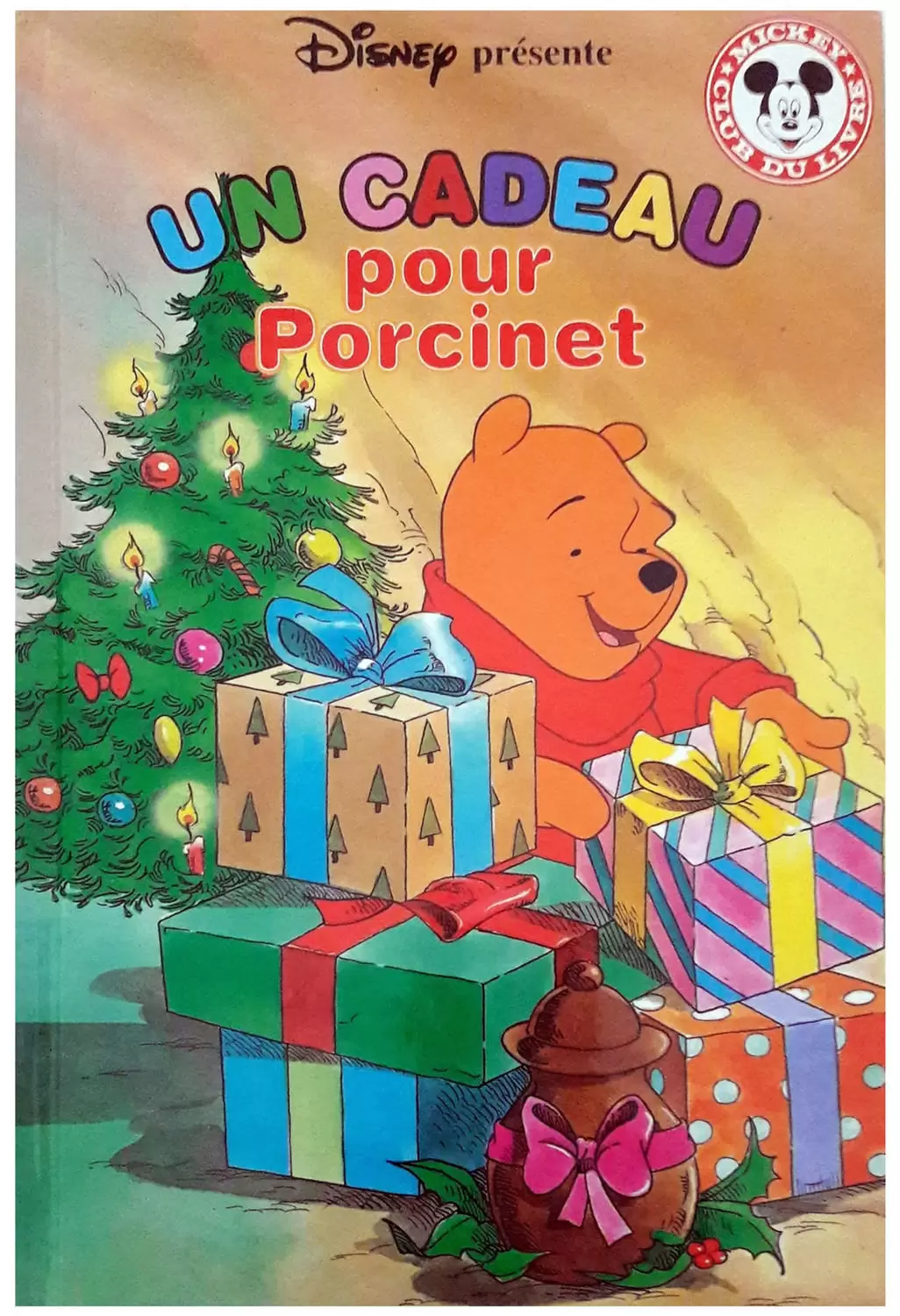 Mickey Club du Livre - Un cadeau pour Porcinet