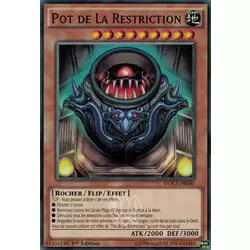 Pot de La Restriction