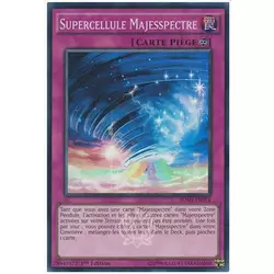 Supercellule Majesspectre