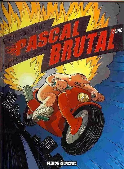 Pascal Brutal - Plus fort que les forts