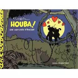 Houba ! une histoire d'amour