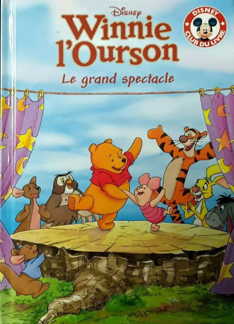 Mickey Club du Livre - Winnie l\'ourson : Le grand spectacle