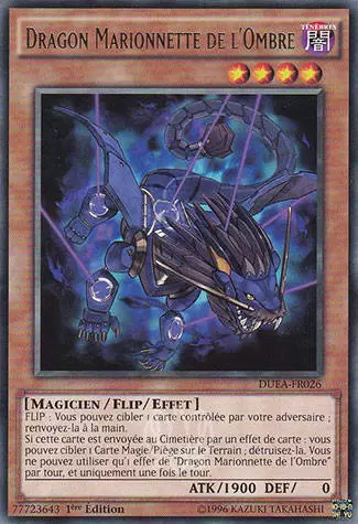 L\'Alliance des Duellistes DUEA - Dragon Marionnette de l\'Ombre