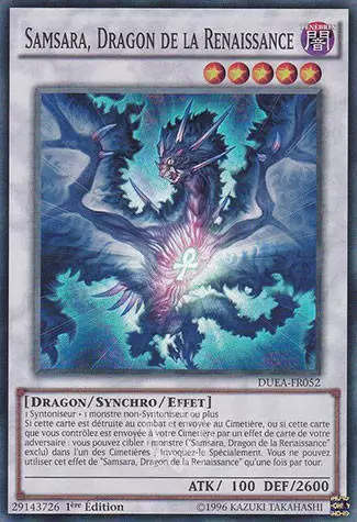 L\'Alliance des Duellistes DUEA - Samsara, Dragon de la Renaissance