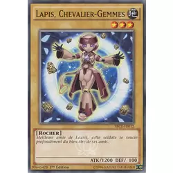 Lapis, Chevalier-Gemmes