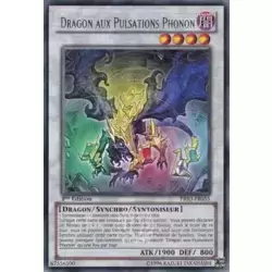 Dragon aux Pulsations Phonon