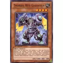 Tygerius, Bête Gladiateur