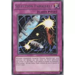 Selection Parallèle