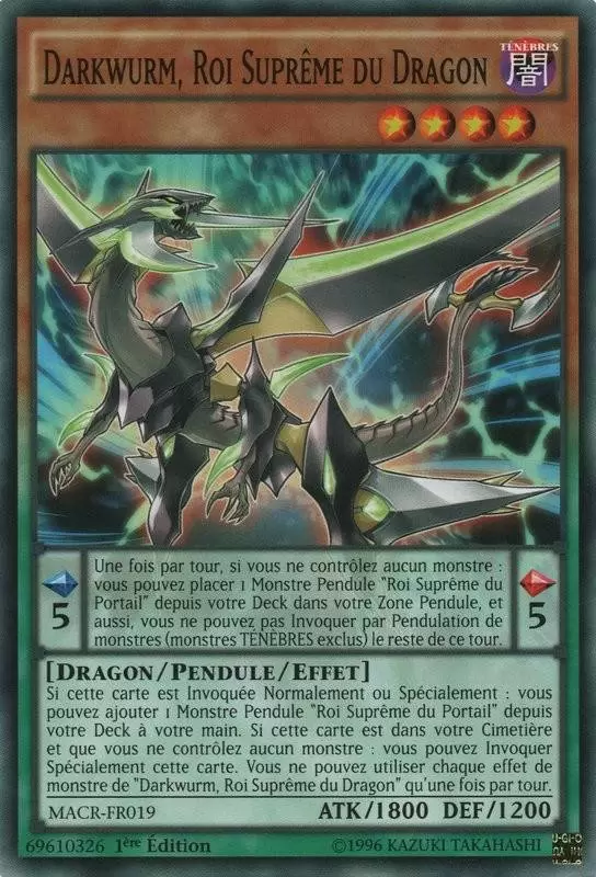 La Crise Maximale MACR - Darkwurm, Roi Suprême du Dragon