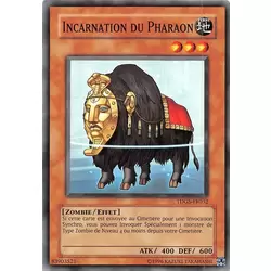 Incarnation du Pharaon