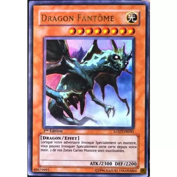 Lumière de la Destruction LODT - Dragon Fantôme