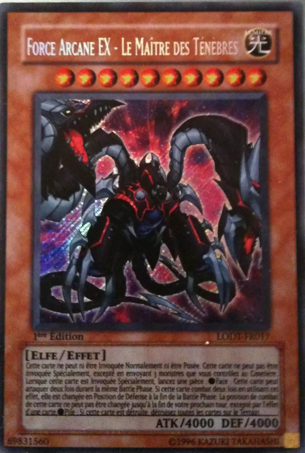 Lumière de la Destruction LODT - Force Arcane Ex - Le Maître des Ténèbres