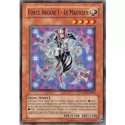 Force Arcane I - Le Magicien