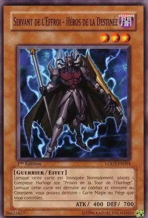 Lumière de la Destruction LODT - Servant de l\'Effroi - Héros de la Destinée