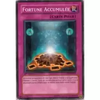 Fortune Accumulée