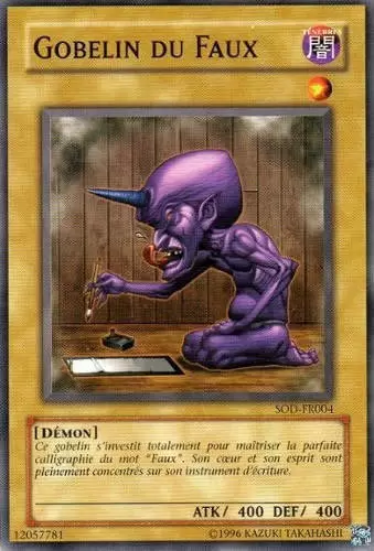 L\'Âme du Duelliste SOD - Gobelin du Faux