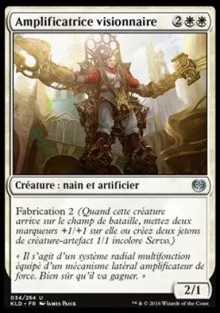 Kaladesh - Amplificatrice visionnaire