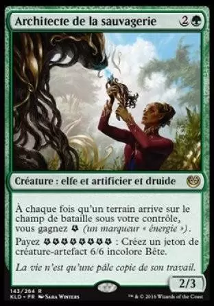 Kaladesh - Architecte de la sauvagerie