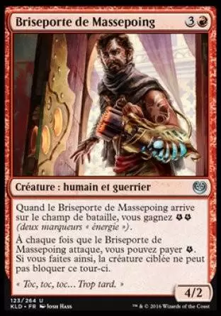 Kaladesh - Briseporte de Massepoing