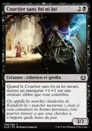 Kaladesh - Courtier sans foi ni loi